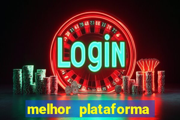 melhor plataforma para jogar